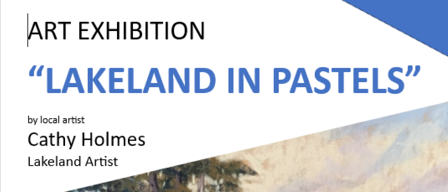 Art Exhibition "Lakeland in Pastels"
