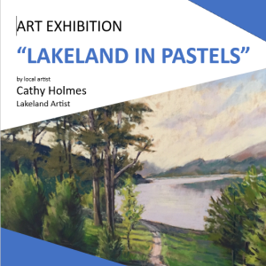 Art Exhibition "Lakeland in Pastels"